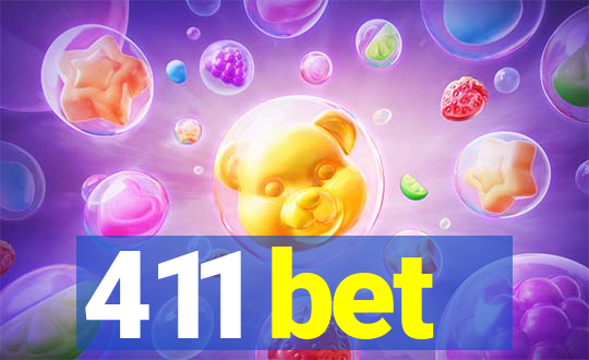 411 bet